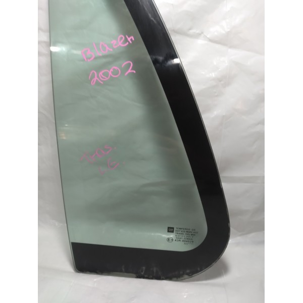 Vidro Fixo Traseiro Esquerdo Gm Blazer 2002