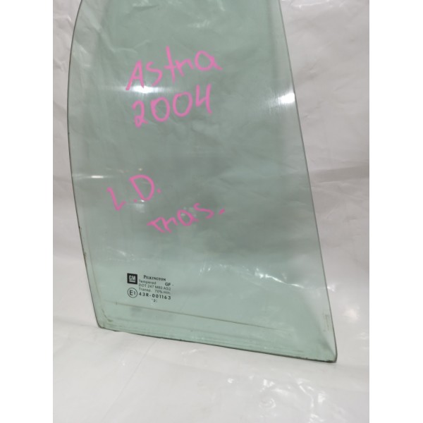 Vidro Fixo Traseiro Direito Gm Astra 2004