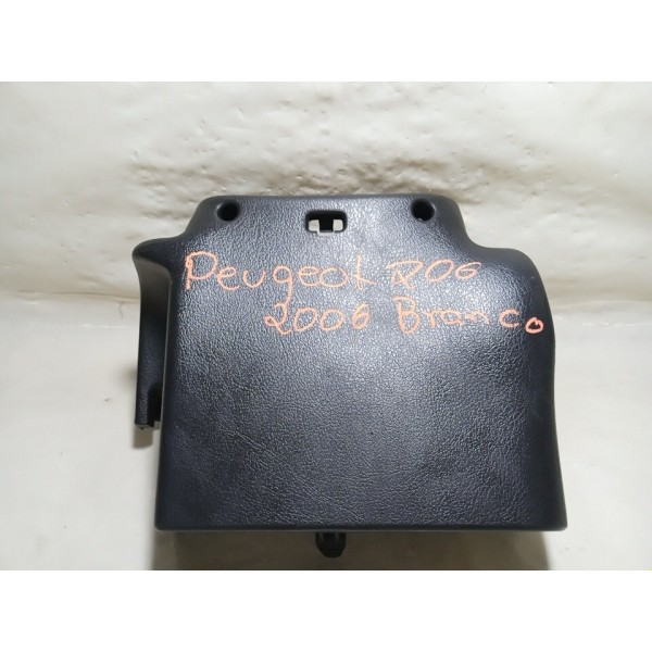 Moldura Acabamento Coluna De Direção Peugeot 206 2006