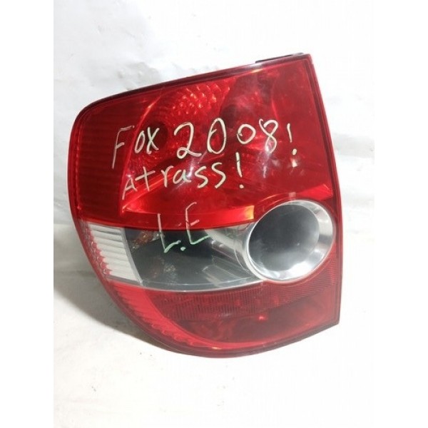 Lanterna Traseira Lado Esquerdo Vw Fox 2008